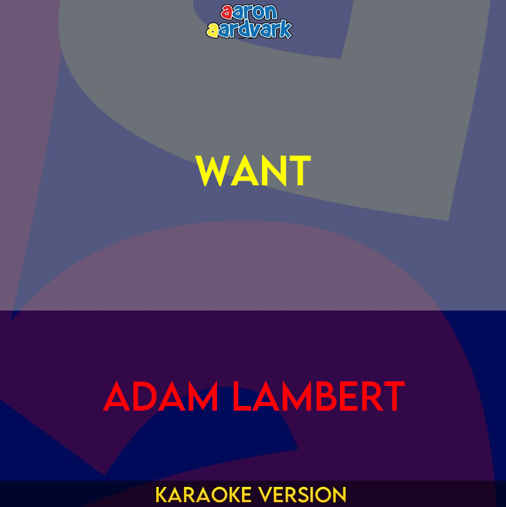 Want - Adam Lambert