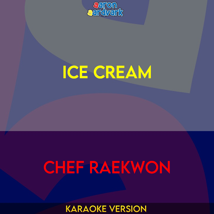 Ice Cream - Chef Raekwon