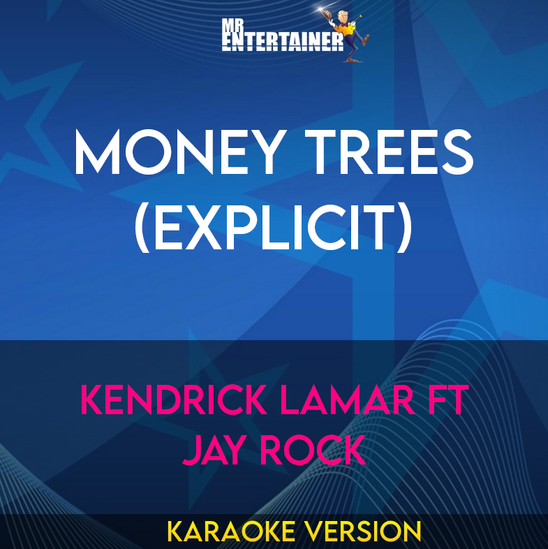 jay rock on money trees Money Trees (explicit)
