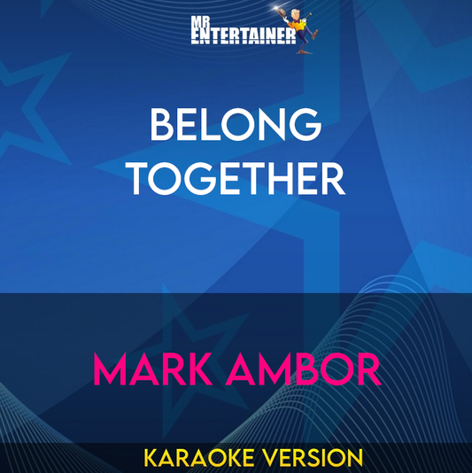 Belong Together - Mark Ambor
