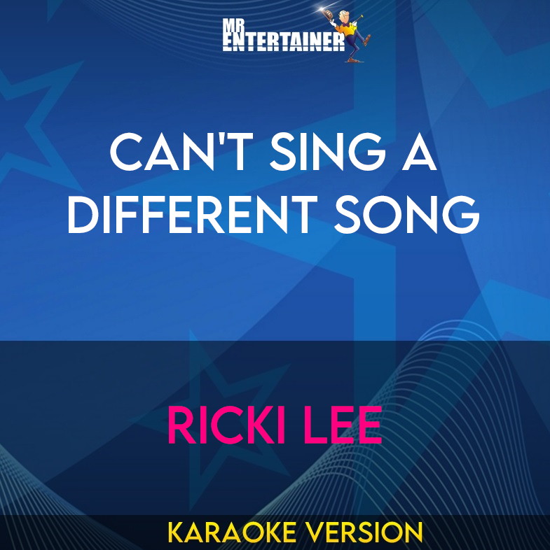 Can't Sing A Different Song - Ricki Lee (Karaoke Version) from Mr Entertainer Karaoke