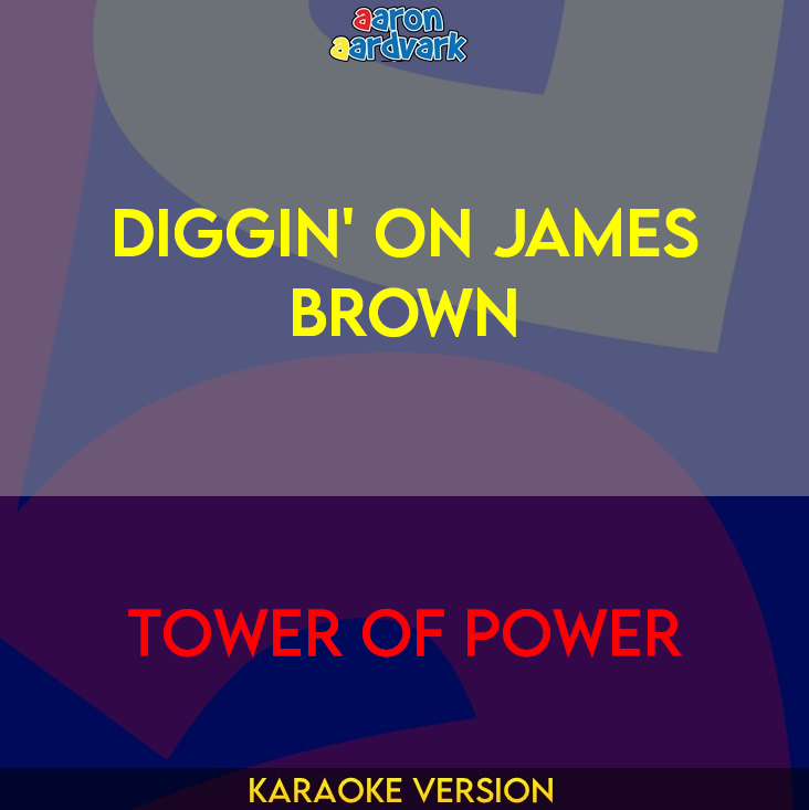 Diggin' On James Brown - Tower Of Power