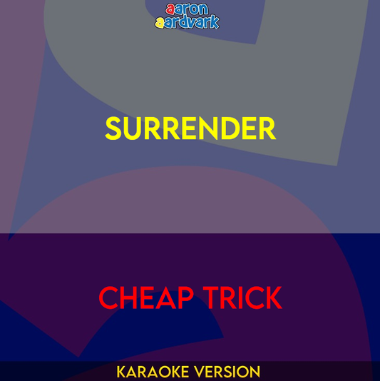 Surrender - Cheap Trick