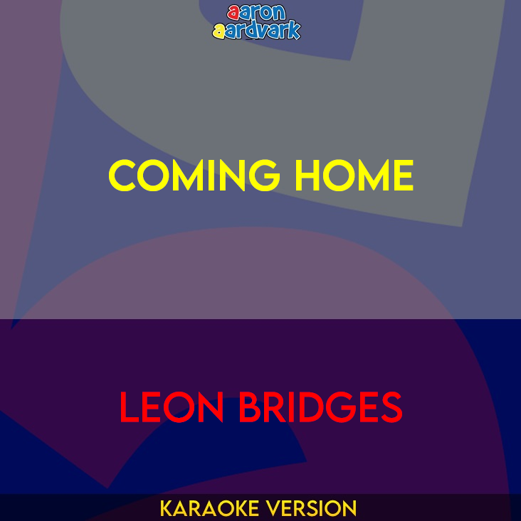 Coming Home - Leon Bridges