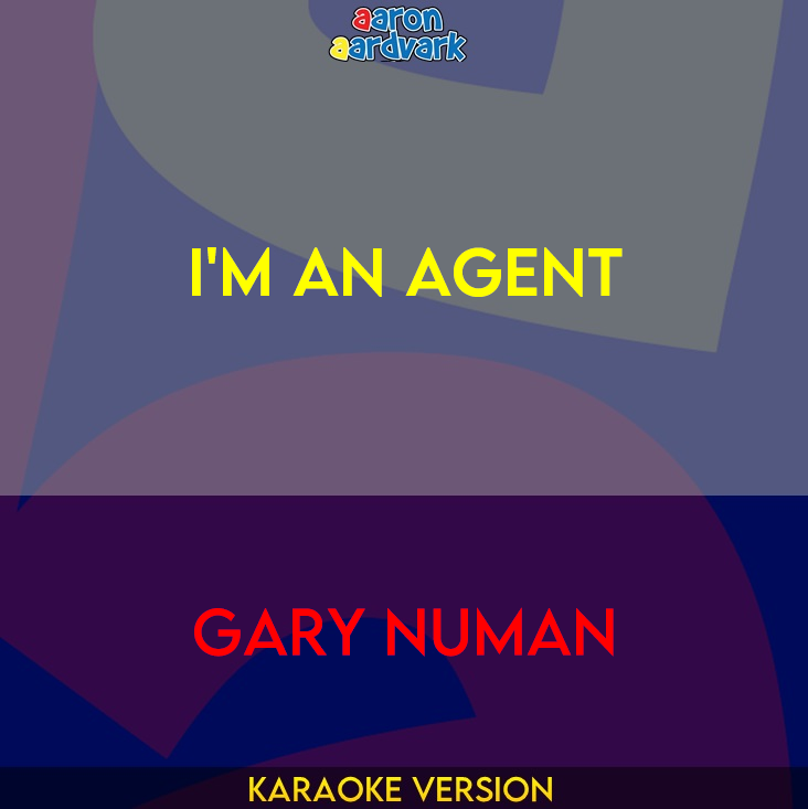 I'm An Agent - Gary Numan