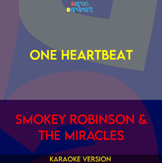 One Heartbeat - Smokey Robinson & The Miracles