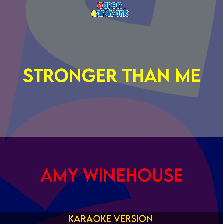 Stronger Than Me - Amy Winehouse