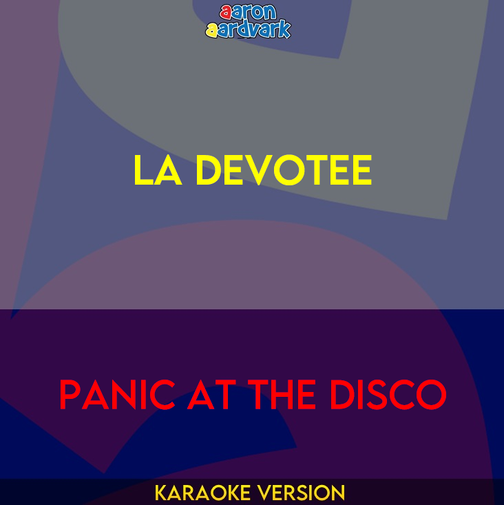 LA Devotee - Panic At The Disco