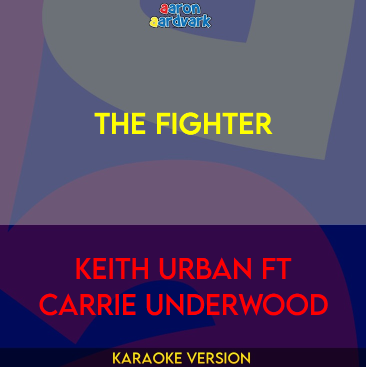 The Fighter - Keith Urban ft Carrie Underwood