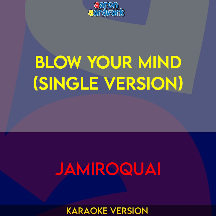 Blow Your Mind (single version) - Jamiroquai