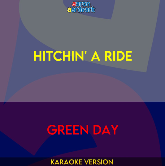 Hitchin' A Ride - Green Day