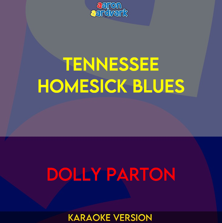 Tennessee Homesick Blues - Dolly Parton