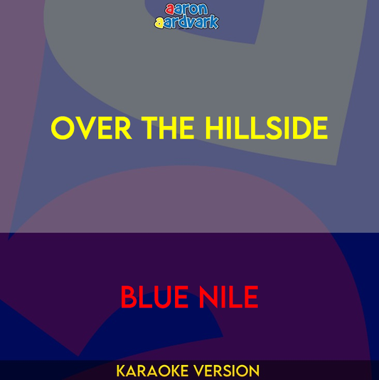 Over The Hillside - Blue Nile