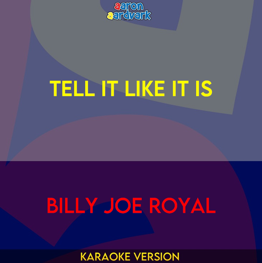 Tell It Like It Is - Billy Joe Royal