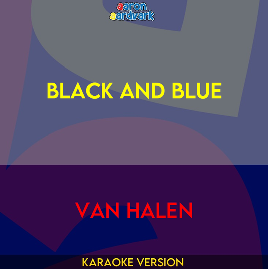 Black And Blue - Van Halen