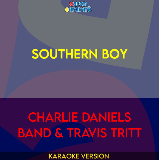 Southern Boy - Charlie Daniels Band & Travis Tritt