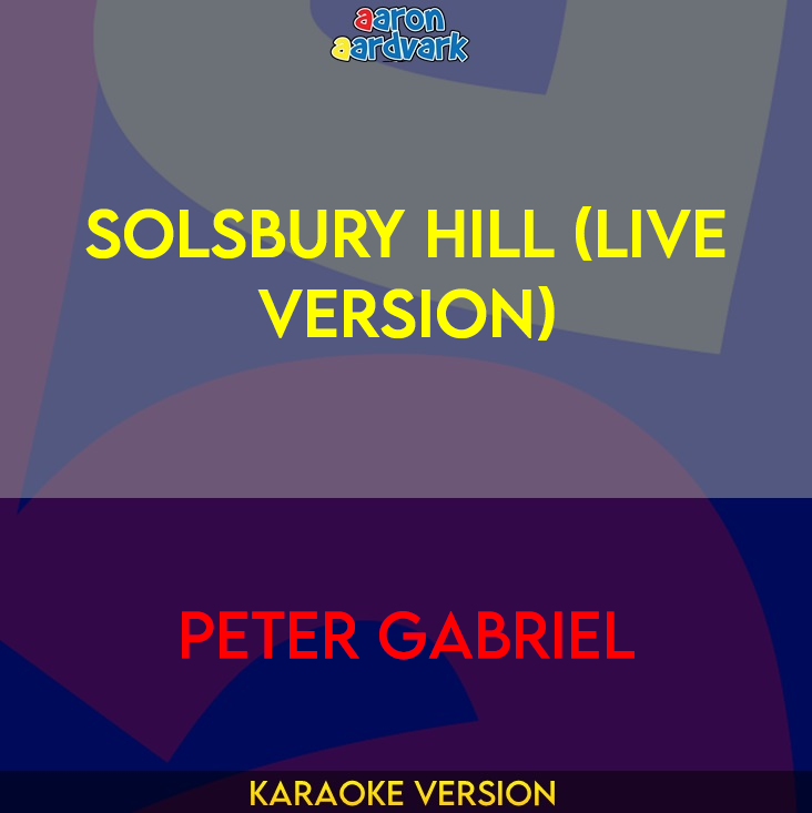 Solsbury Hill (live version) - Peter Gabriel