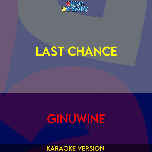 Last Chance - Ginuwine