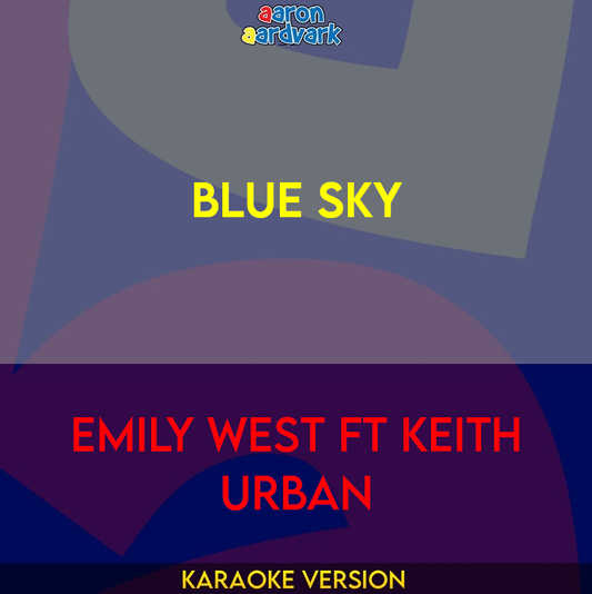 Blue Sky - Emily West ft Keith Urban