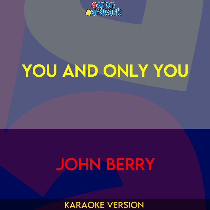 You And Only You - John Berry