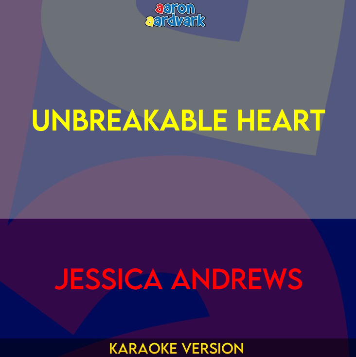 Unbreakable Heart - Jessica Andrews