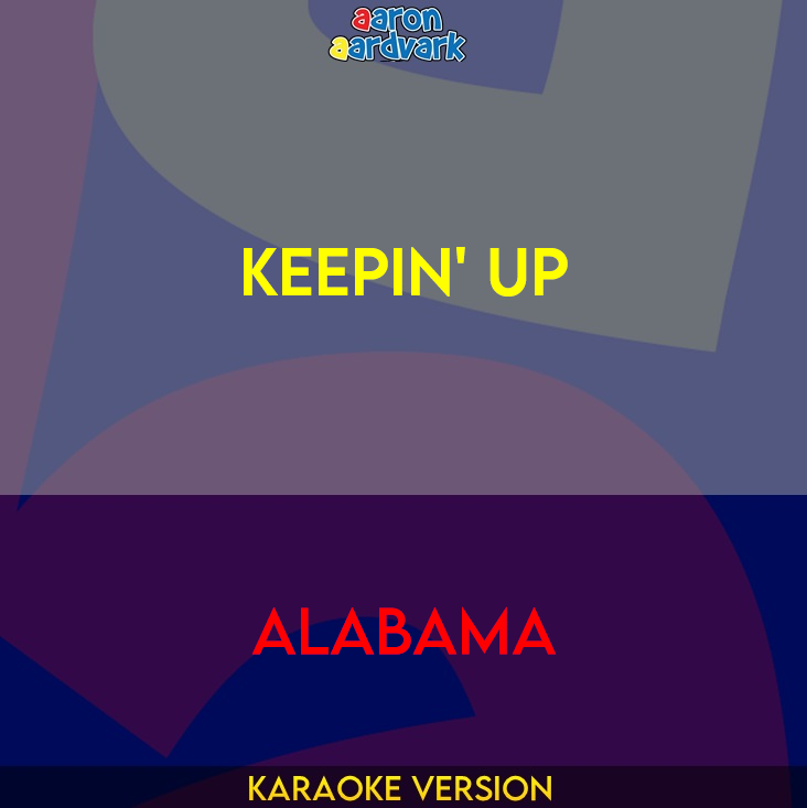 Keepin' Up - Alabama