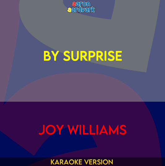 By Surprise - Joy Williams