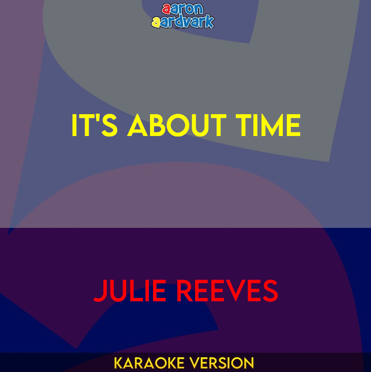 It's About Time - Julie Reeves