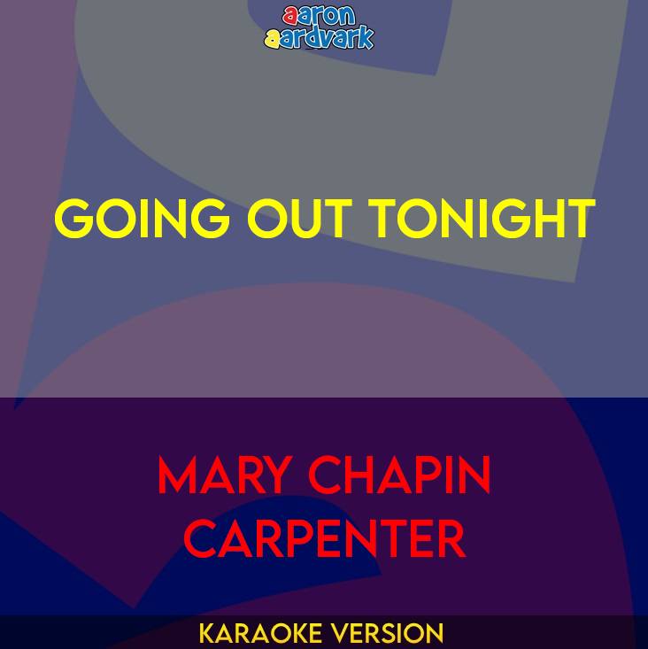 Going Out Tonight - Mary Chapin Carpenter