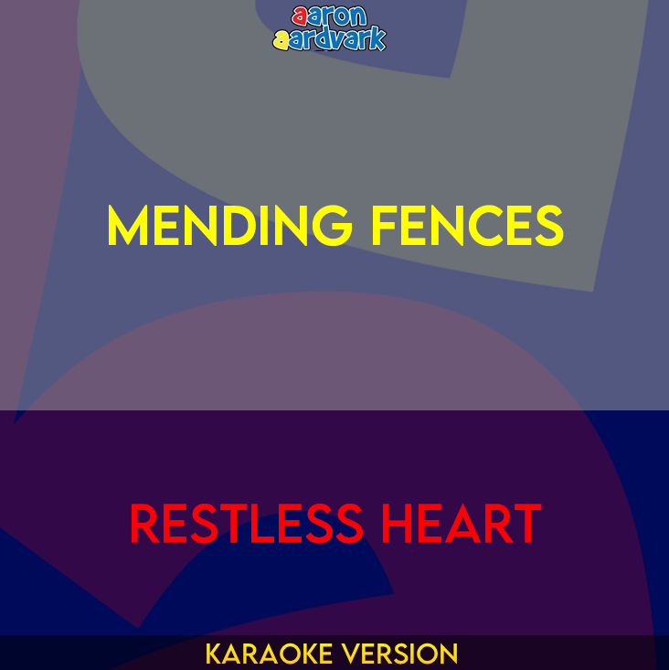 Mending Fences - Restless Heart