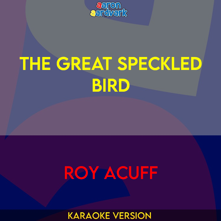 The Great Speckled Bird - Roy Acuff