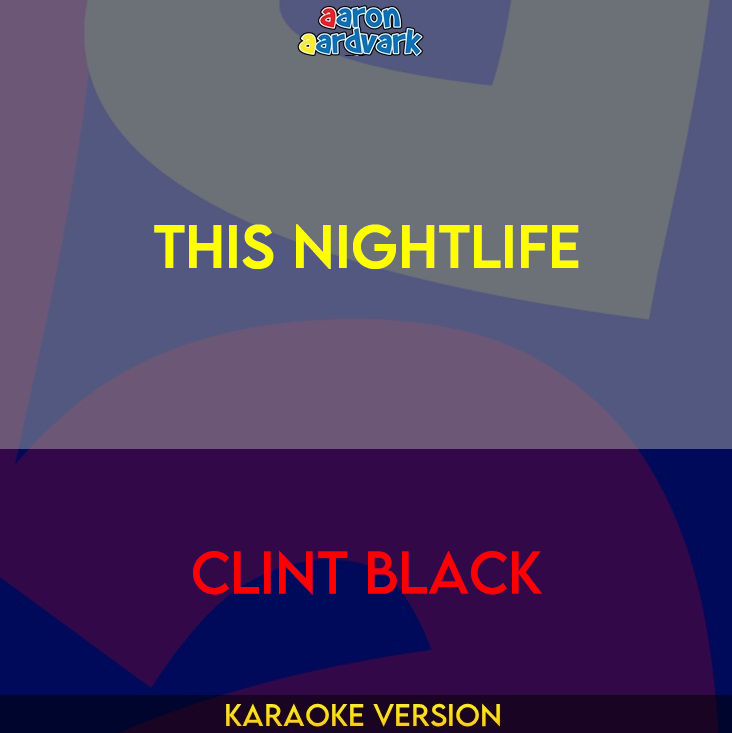 This Nightlife - Clint Black