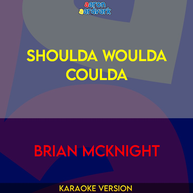 Shoulda Woulda Coulda - Brian McKnight