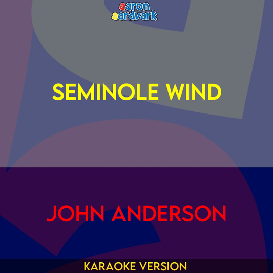 Seminole Wind - John Anderson