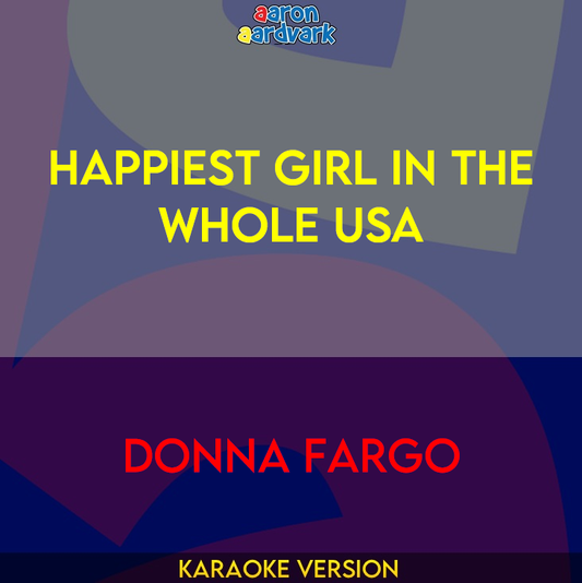 Happiest Girl In The Whole USA - Donna Fargo