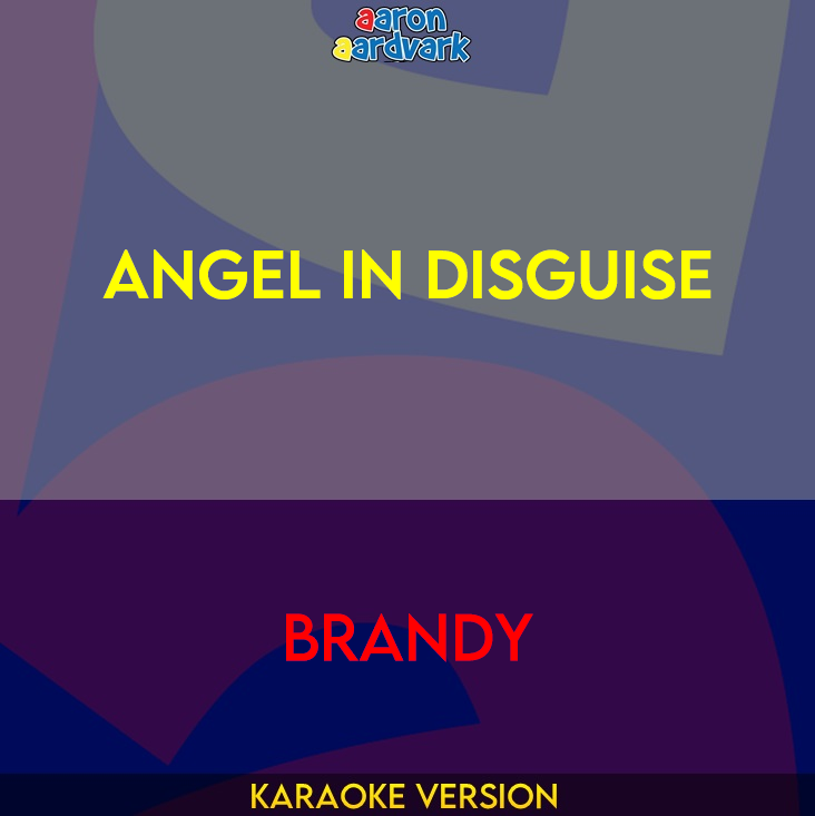 Angel In Disguise - Brandy