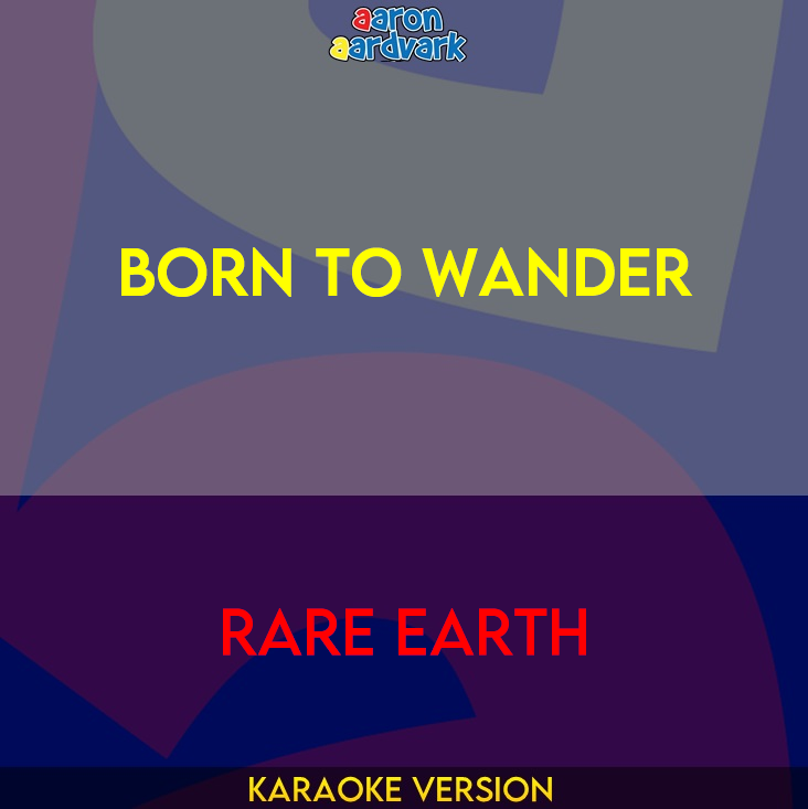 Born To Wander - Rare Earth