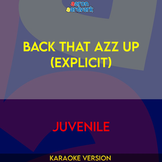 Back That Azz Up - Juvenile