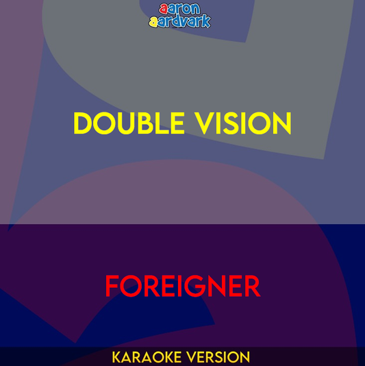 Double Vision - Foreigner