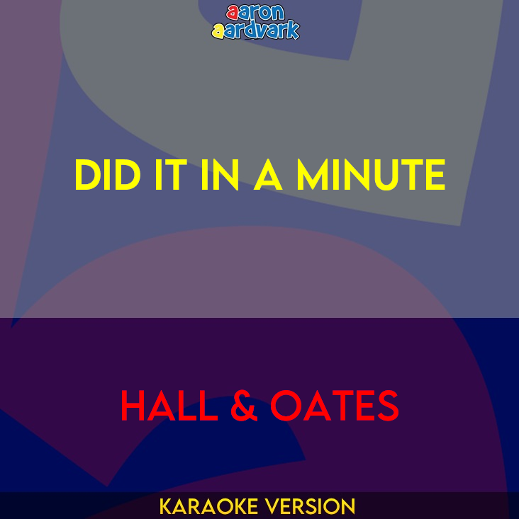 Did It In A Minute - Hall & Oates