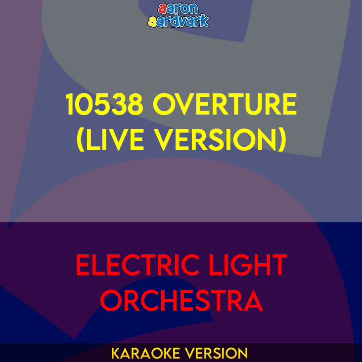 10538 Overture (live version) - Electric Light Orchestra