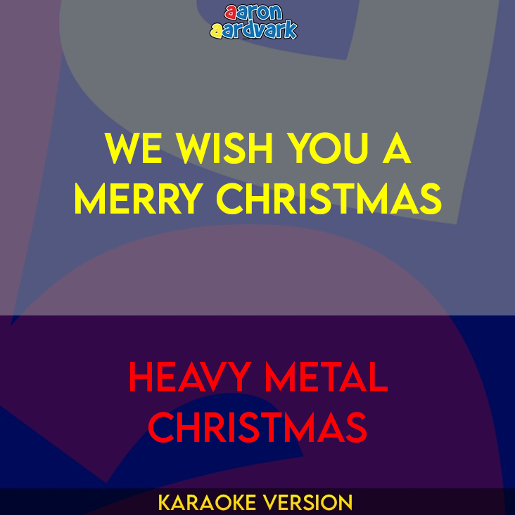 We Wish You A Merry Christmas - Heavy Metal Christmas