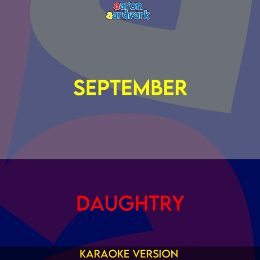 September - Daughtry