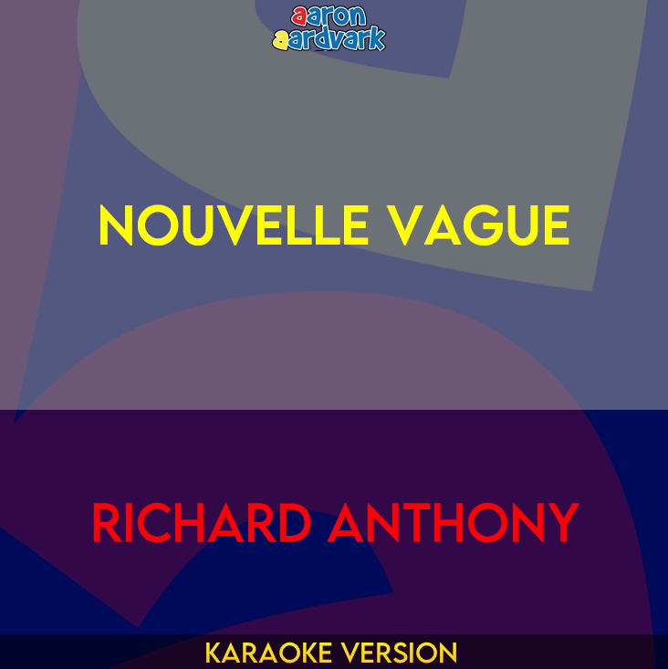 Nouvelle vague - Richard Anthony