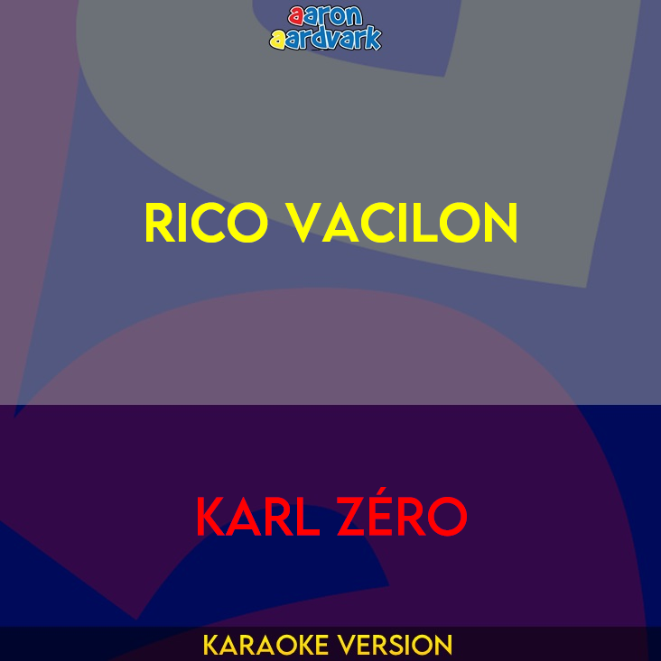 Rico Vacilon - Karl Zero