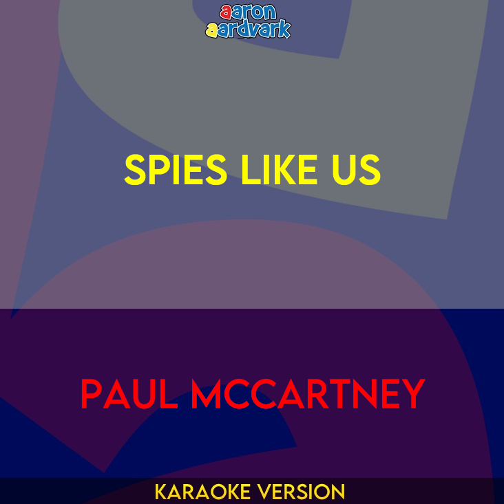 Spies Like Us - Paul McCartney