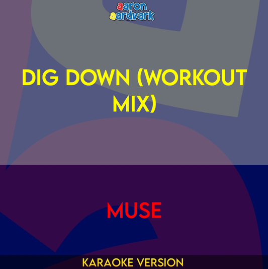 Dig Down (workout mix) - Muse