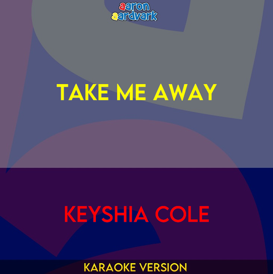 Take Me Away - Keyshia Cole