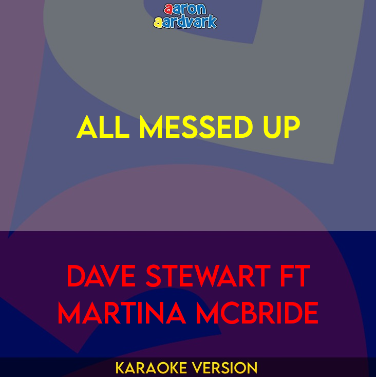 All Messed Up - Dave Stewart ft Martina McBride