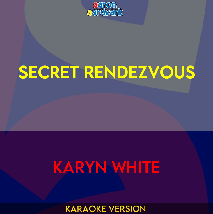 Secret Rendezvous - Karyn White